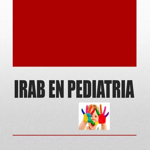 IRAB en pediatria 2015