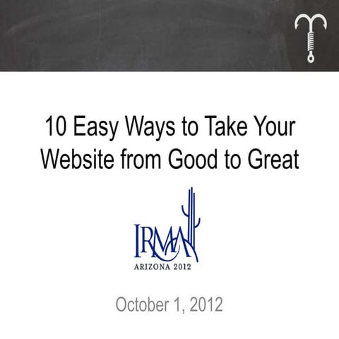 10 Easy Ways to Take Your Website from Good to Great