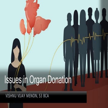 Issues in Organ Donation