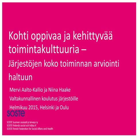 Kokonaistoiminnan arviointi haltuun