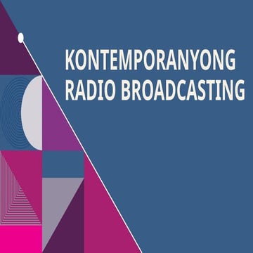 Kontemporanyong radio broadcasting_2.pptx