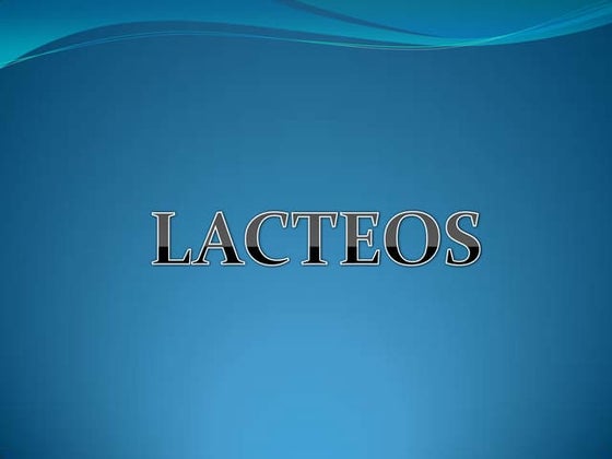 Lacteos