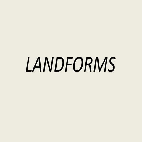 Landforms
