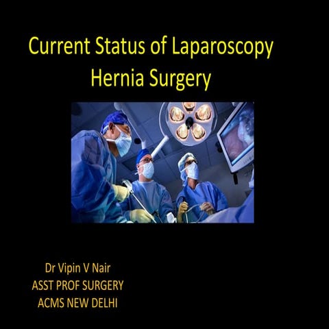 Laparoscopic treatment of groin hernias final