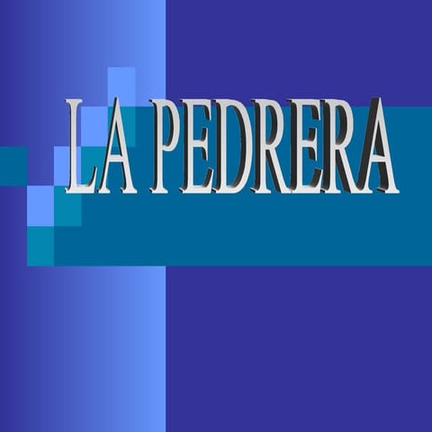 La pedrera