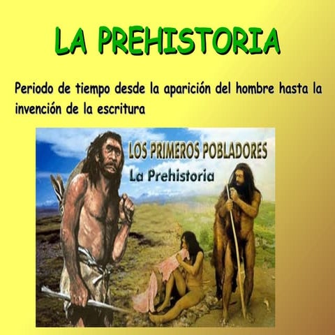 Laprehistoria 100321061815-phpapp02