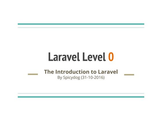 Laravel level 0 (introduction)