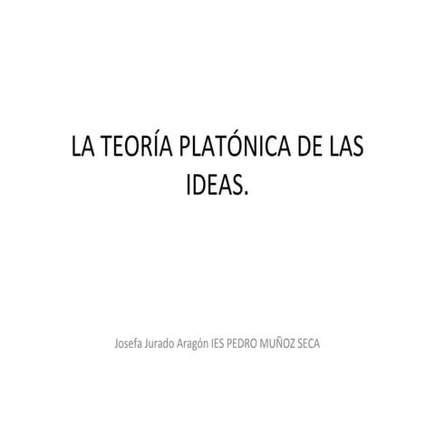 La teoría platónica de las ideas en la República