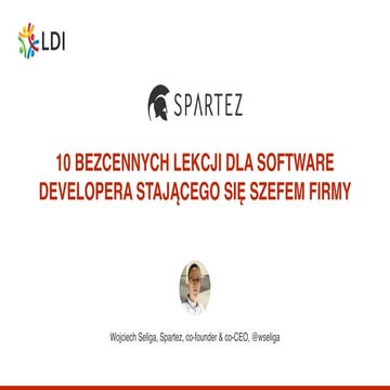 10 bezcennych lekcji dla software developera stającego się szefem firmy