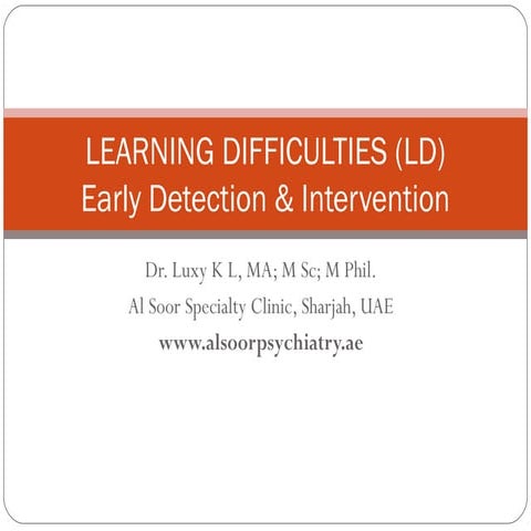 Learning difficulties