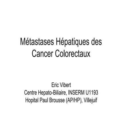 Métastases Hépatiques de Cancer Colorectaux