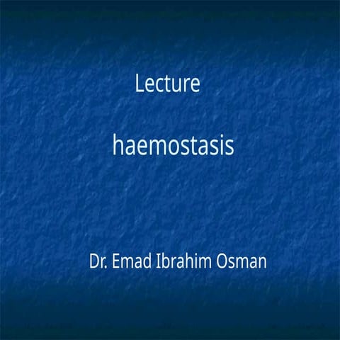 Lecture  7  Haematology Coagulation.pptx