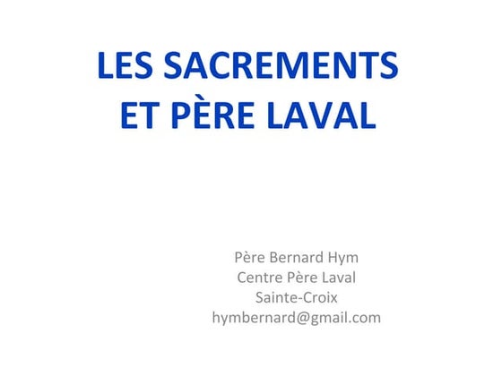 Les sacrements et le pere laval 1