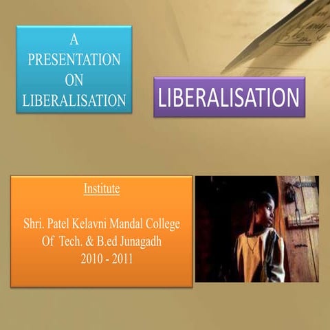 Liaberalisation ppt