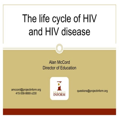 Life Cycle of HIV PLUS January 2013