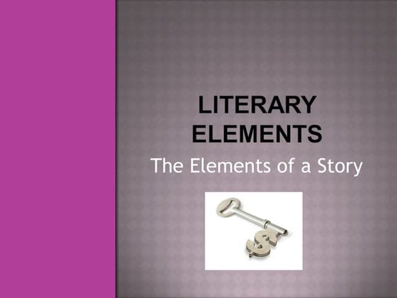 Literary Elements