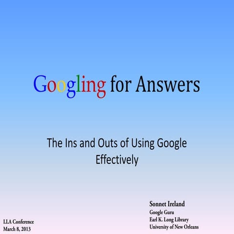 Googling for Answers (LLA 2013)