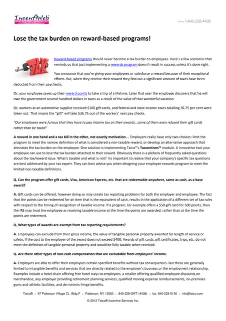 Lose the tax burden on reward-based programs!