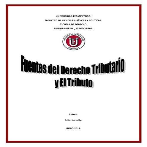 Los tributos en Venezuela.