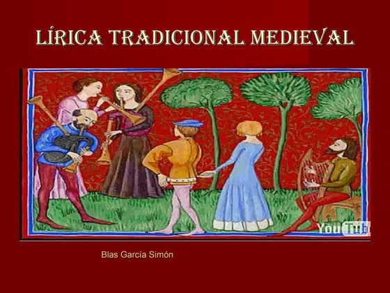 Lírica tradicional Medieval
