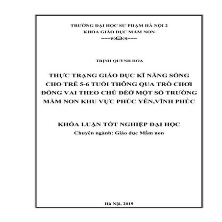 Luận văn sư phạm thực trạng giáo dục kĩ năng sống cho trẻ 5 6 tuổi thông qua ...