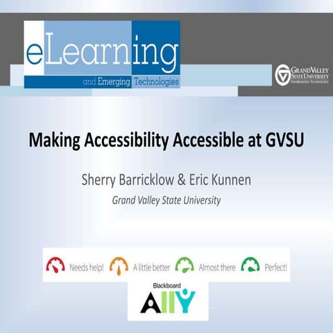 Making Accessibility Accessible at GVSU