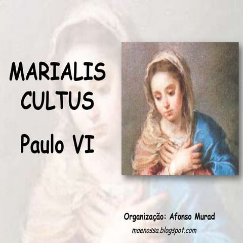 Marialis cultus (apresentação didática)