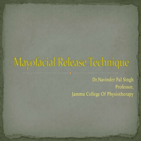 Mayofacial release technique
