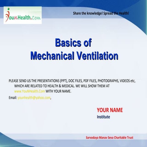Mechenical ventilation
