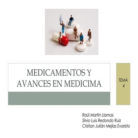 Medicamentos y avances en medicima