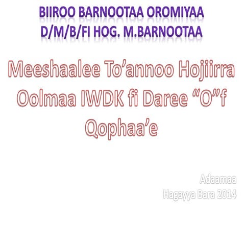 Meeshaalee To annoo(legesse) 2014.pptx