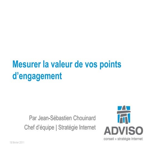 Mesurer la valeur de vos points d’engagement sur Internet