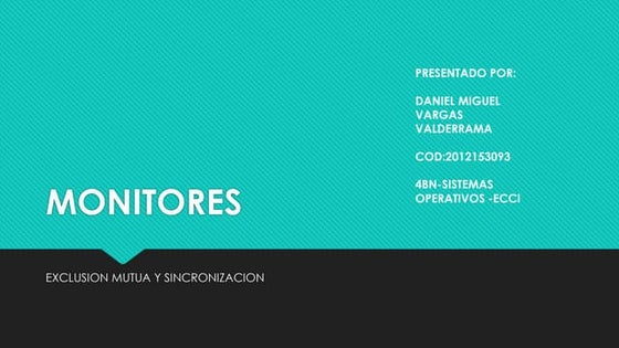 Monitores-sistemas operativos