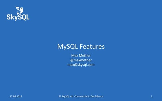 MySQL Features