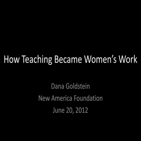 How Teaching Became Women's Work