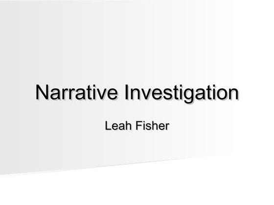 Narrative investigation