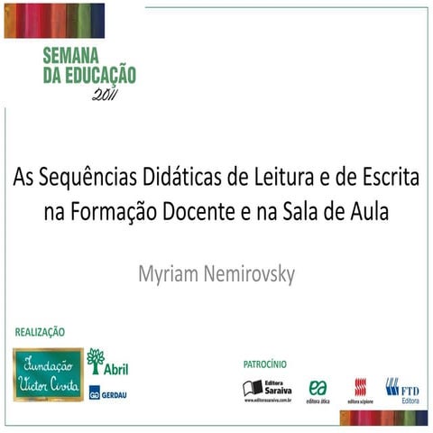 Myrian Nemirovsky - Semana da Educação 2011 - Parte 1