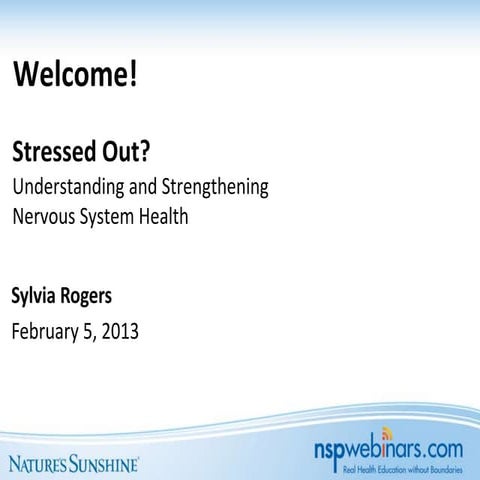 Understanding and Strengthening the Nervous system