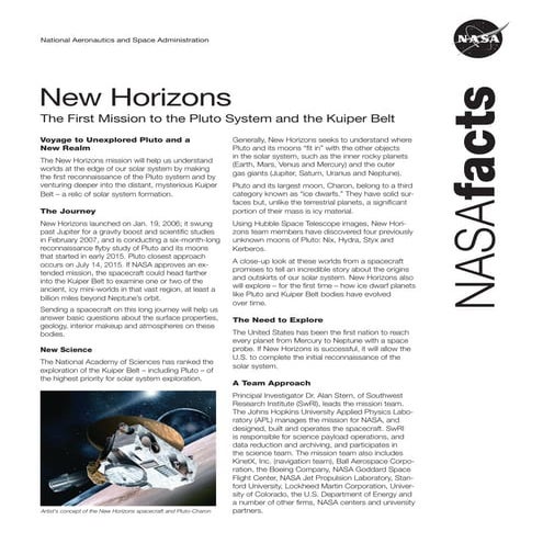 New Horizon: The First Mission to the Pluto System and the Kuiper Belt