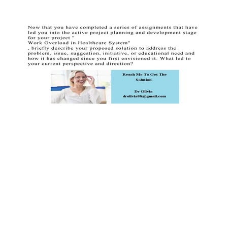 Now that you have completed a series of assignments that have led yo.docx