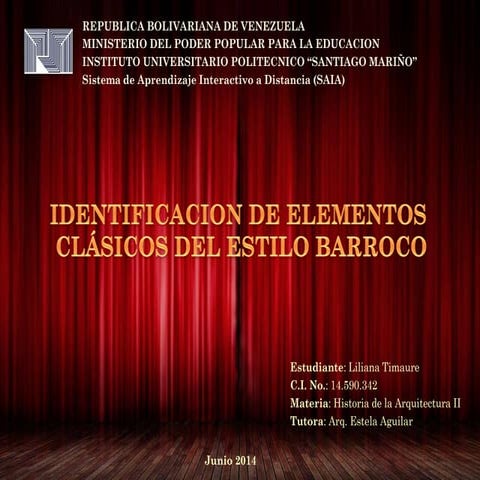 Identificación de Clasicos Elementos del Estilo Barroco