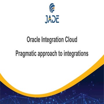 Oracle Integration Cloud – Pragmatic approach to integrations