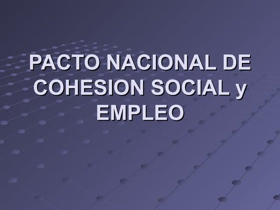 Pacto de cohesión social y empleo en El Salvador
