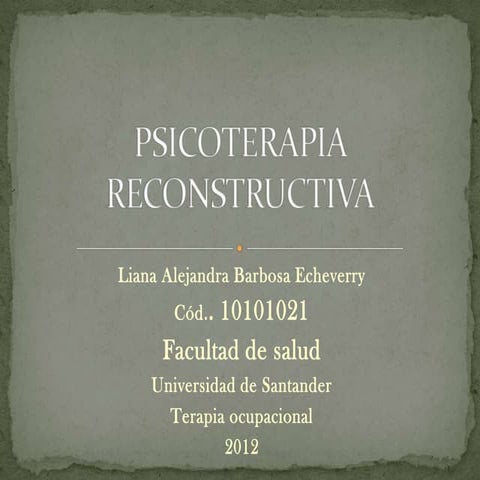 sicoterapia reeducativa