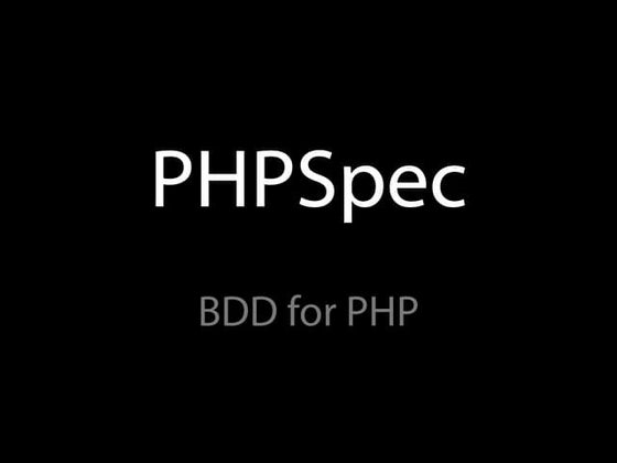 PHPSpec BDD for PHP