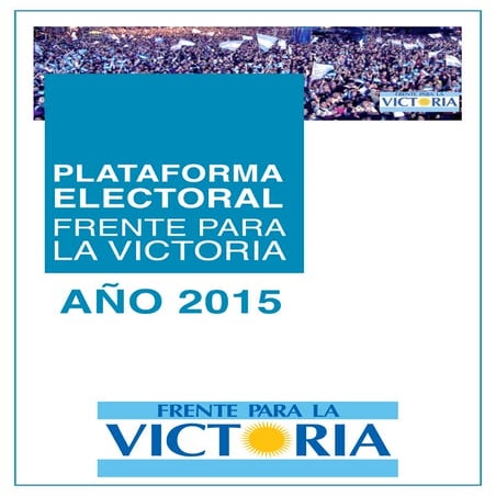 Plataforma electoral nacional 2015 fpv 