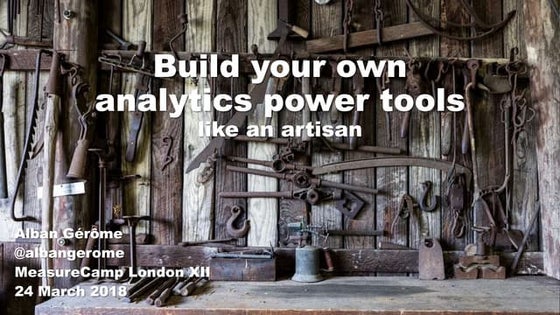 Build your own analytics power tools