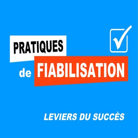 Management de la Performance Humaine : Pratiques de Fiabilisation