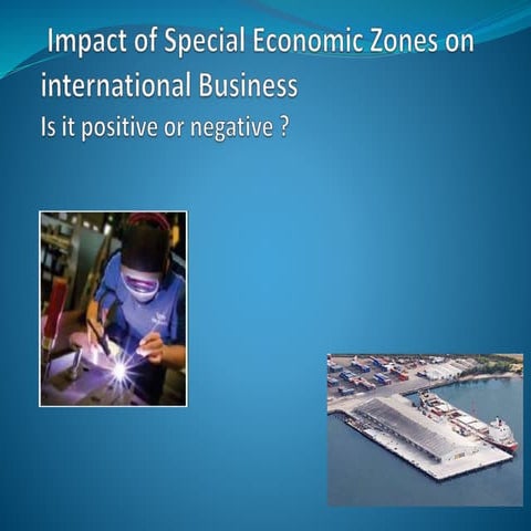 Special Economic Zones