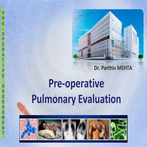 Pre operative pulmonary evaluation 2019